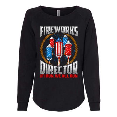 Firework Director Technician I Run You Run 4th Of July Womens California Wash Sweatshirt