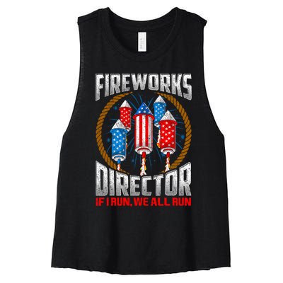 Firework Director Technician I Run You Run 4th Of July Women's Racerback Cropped Tank