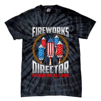 Firework Director Technician I Run You Run 4th Of July Tie-Dye T-Shirt