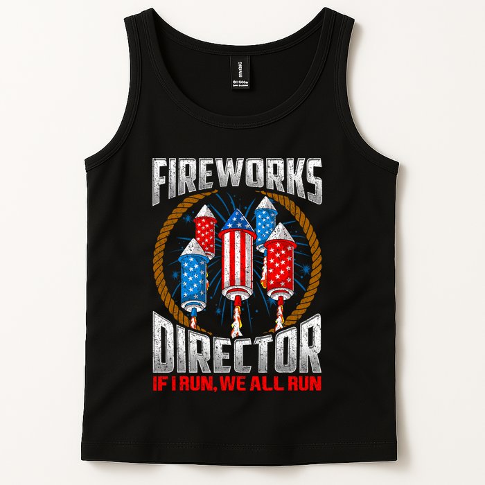 Firework Director Technician I Run You Run 4th Of July Tank Top