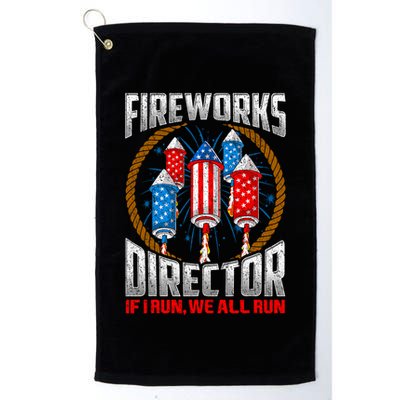 Firework Director Technician I Run You Run 4th Of July Golf Towel