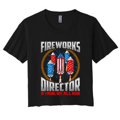 Firework Director Technician I Run You Run 4th Of July Crop Top