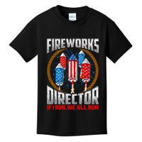 Firework Director Technician I Run You Run 4th Of July Kids T-Shirt