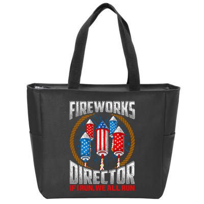 Firework Director Technician I Run You Run 4th Of July Zip Tote Bag