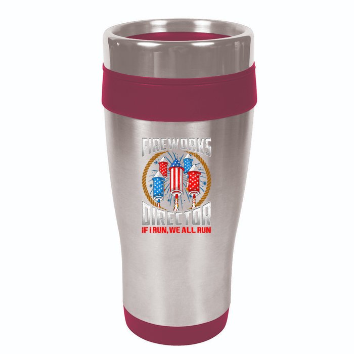 Firework Director Technician I Run You Run 4th Of July 16oz Travel Tumbler