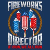 Firework Director Technician I Run You Run 4th Of July Infant Baby Jersey Bodysuit
