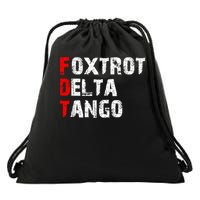 Foxtrots Delta Tangos Funny Foxtrots Delta Tangos Drawstring Bag