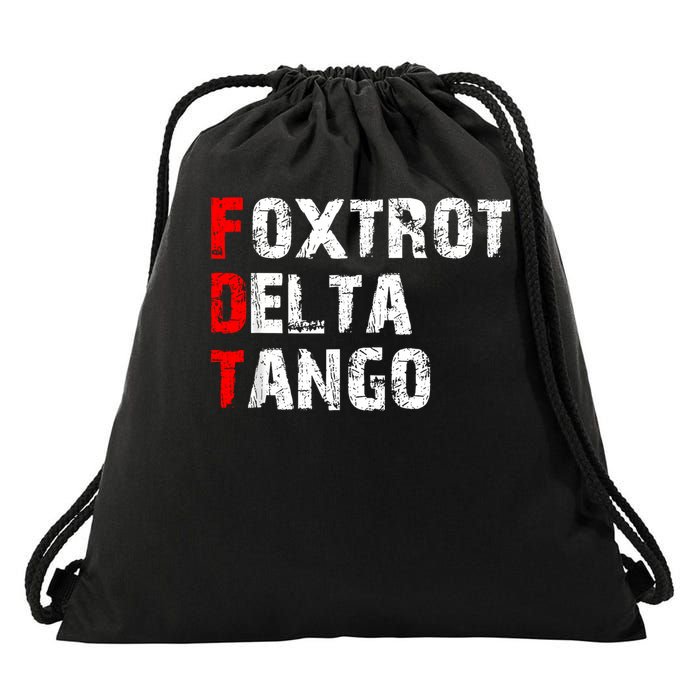 Foxtrots Delta Tangos Funny Foxtrots Delta Tangos Drawstring Bag