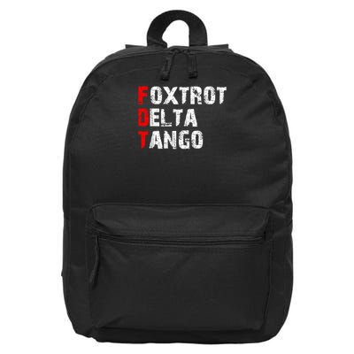 Foxtrots Delta Tangos Funny Foxtrots Delta Tangos 16 in Basic Backpack