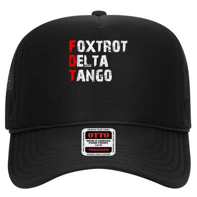 Foxtrots Delta Tangos Funny Foxtrots Delta Tangos Trucker Hat
