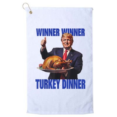 Funny Donald Trump Winner Winner Turkey Dinner Thanksgiving Platinum Collection Golf Towel