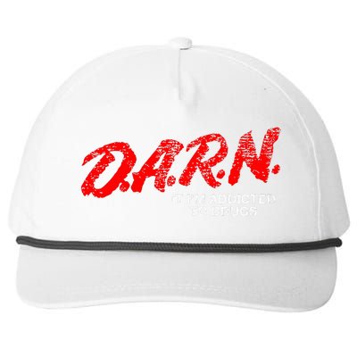 Funny Darn T Darn It IM Addicted To Drugs Parody Joke Snapback Five-Panel Rope Hat