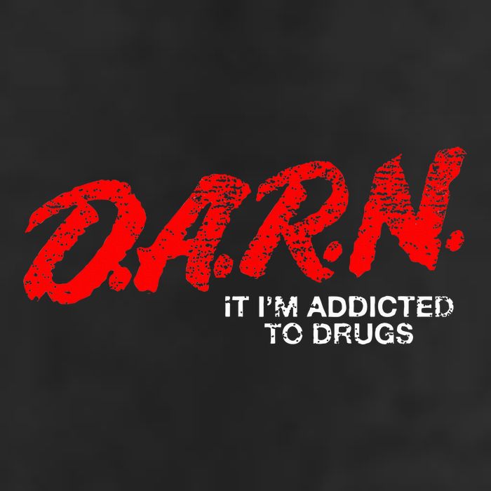 Funny Darn T Darn It IM Addicted To Drugs Parody Joke 11oz C Handle Ceramic Mug