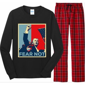 Fist Dumped Trump Fight Poster Trump 2024 Fear Not Long Sleeve Pajama Set