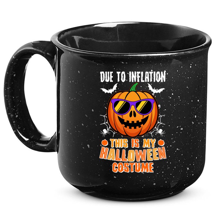 Funny Due To Inflation This Is My Halloween Costume 15oz Campfire Ceramic Mug
