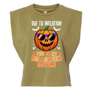 Funny Due To Inflation This Is My Halloween Costume Garment-Dyed Women's Muscle Tee