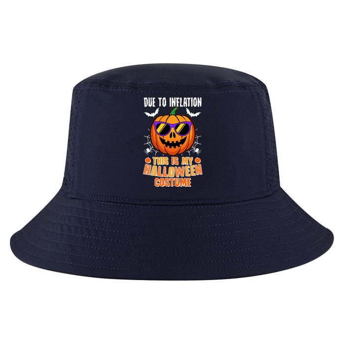 Funny Due To Inflation This Is My Halloween Costume Cool Comfort Performance Bucket Hat