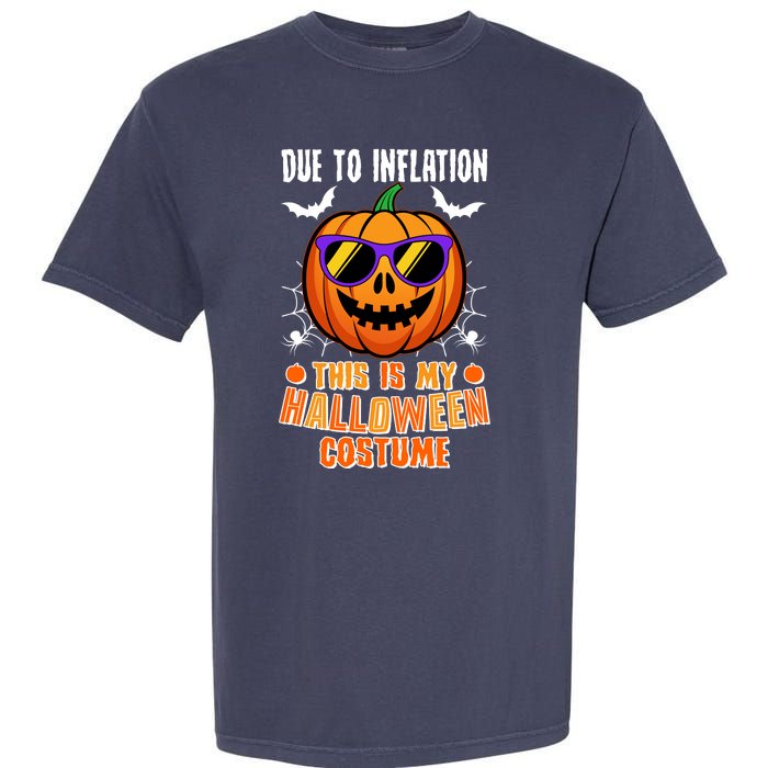 Funny Due To Inflation This Is My Halloween Costume Garment-Dyed Heavyweight T-Shirt