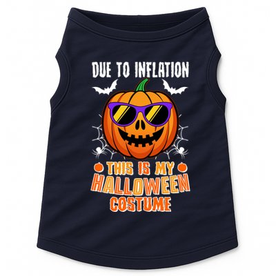 Funny Due To Inflation This Is My Halloween Costume Doggie Tank