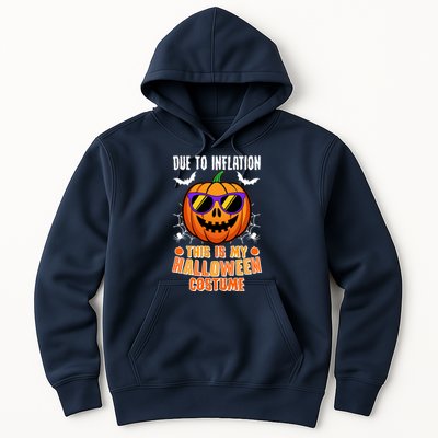 Funny Due To Inflation This Is My Halloween Costume Hoodie