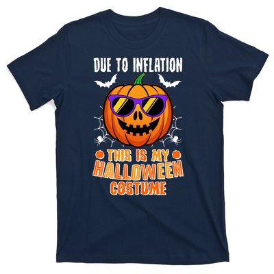 Funny Due To Inflation This Is My Halloween Costume T-Shirt