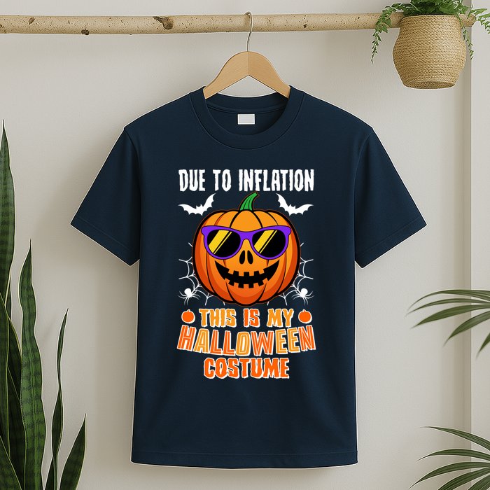 Funny Due To Inflation This Is My Halloween Costume T-Shirt
