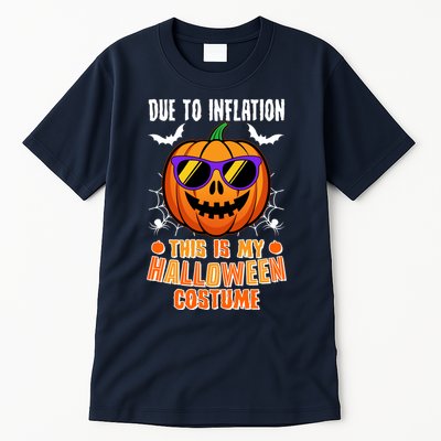 Funny Due To Inflation This Is My Halloween Costume Tall T-Shirt