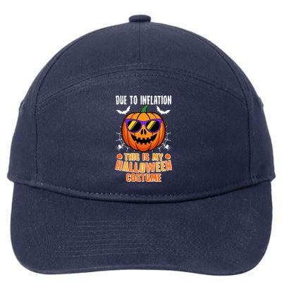 Funny Due To Inflation This Is My Halloween Costume 7-Panel Snapback Hat