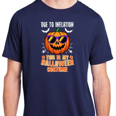 Funny Due To Inflation This Is My Halloween Costume Adult ChromaSoft Performance T-Shirt