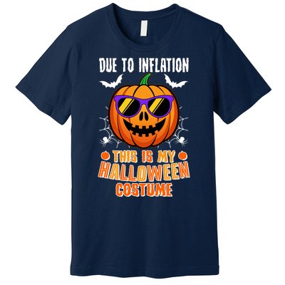 Funny Due To Inflation This Is My Halloween Costume Premium T-Shirt