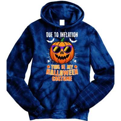 Funny Due To Inflation This Is My Halloween Costume Tie Dye Hoodie