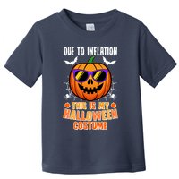 Funny Due To Inflation This Is My Halloween Costume Toddler T-Shirt