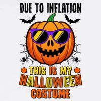 Funny Due To Inflation This Is My Halloween Costume Garment-Dyed Sweatshirt