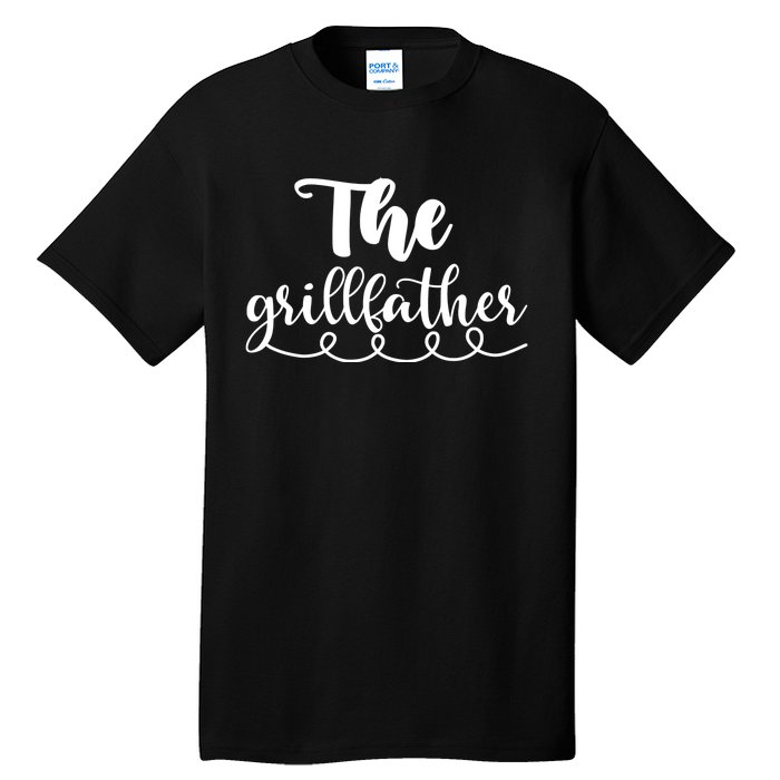 Fathers Day , The Grillfather Tall T-Shirt