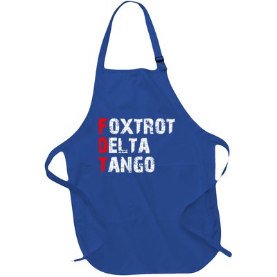 Foxtrots Delta Tangos Funny Foxtrots Delta Tangos Full-Length Apron With Pockets
