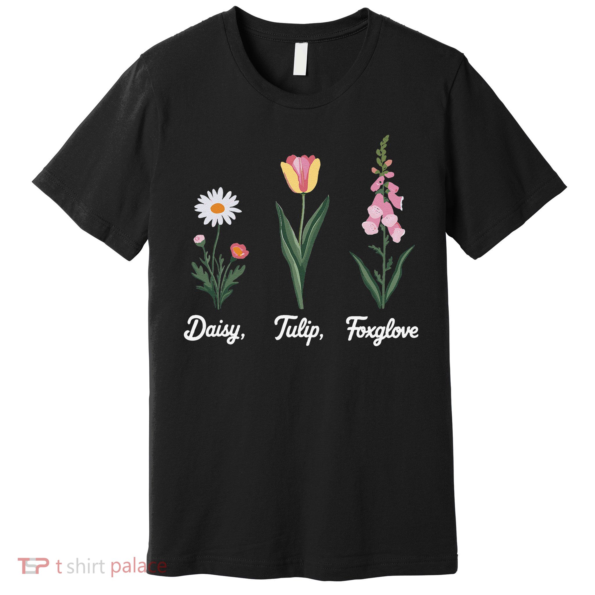 Foxglove Daisy Tulip Floral Floral Plant Premium T-Shirt