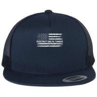 Foxtrots Delta Tangos Funny US Flag Foxtrots Deltas Tangos Flat Bill Trucker Hat