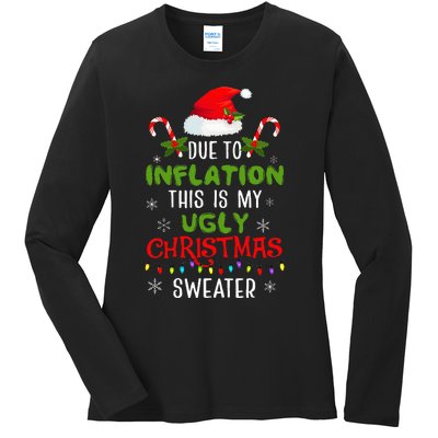 Funny Due to Inflation Ugly Christmas Sweaters Ladies Long Sleeve Shirt