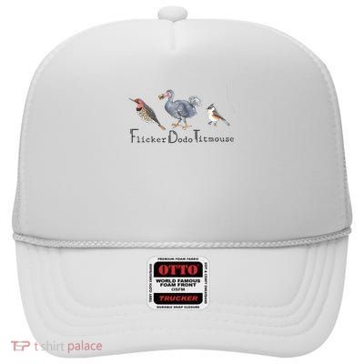 Flicker Dodo Titmouse High Crown Mesh Back Trucker Hat