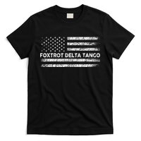 Foxtrots Delta Tangos Funny Us Flag Foxtrots Deltas Tangos T-Shirt