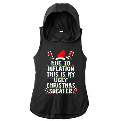 Funny Due to Inflation Ugly Christmas Sweaters  Ladies PosiCharge Tri-Blend Wicking Draft Hoodie Tank