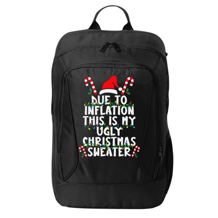 Funny Due to Inflation Ugly Christmas Sweaters  City Backpack