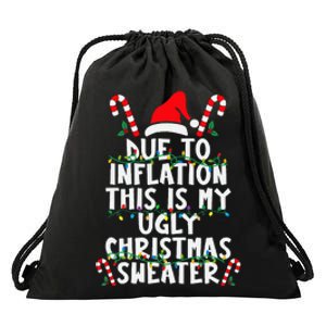 Funny Due to Inflation Ugly Christmas Sweaters  Drawstring Bag