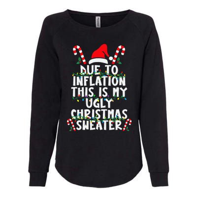 Funny Due to Inflation Ugly Christmas Sweaters  Womens California Wash Sweatshirt