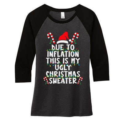 Funny Due to Inflation Ugly Christmas Sweaters  Women's Tri-Blend 3/4-Sleeve Raglan Shirt