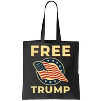 Free Donald Trump MAGA Conservative Tote Bag