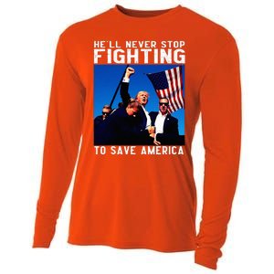 Funny Donald Trump HeLl Never Stop Fighting To Save America Cooling Performance Long Sleeve Crew