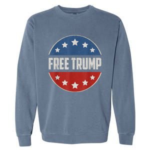 Free Donald Trump Republican Support Pro Trump American Flag Garment-Dyed Sweatshirt