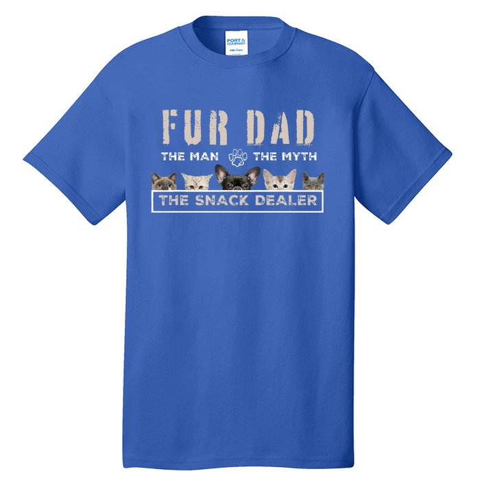 Fur Dad The Man The Myth Funny Dog Cat Fathers Day Tall T-Shirt