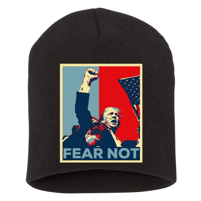 Fist Dumped Trump Fight Poster Trump 2024 Fear Not Short Acrylic Beanie